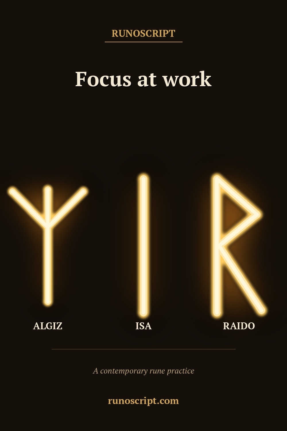 Work focus card featuring Algiz, Isa, and Raido rune forms in order with the heading 'Focus at work.'